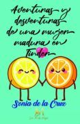 aventuras y desventuras de una mujer madura en tinder