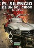 el silencio de un sol ciego
