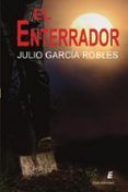 el enterrador