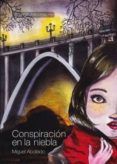 conspiracion en la niebla