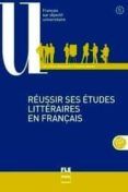 reussir ses etudes litteraires en francais