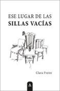ese lugar de las sillas vacias