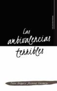 Las ambivalencias terribles