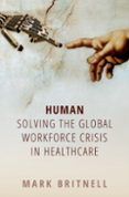 human solving the global workforce crisis in healthcare