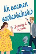 un examen extraordinario