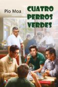 cuatro perros verdes madrid un dia de noviembre de 1967
