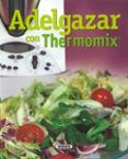 adelgazar con termomix