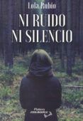 ni ruido ni silencio