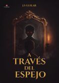 a traves del espejo