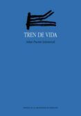 tren de vida