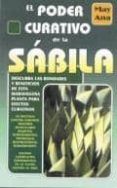 el poder curativo de la sabila