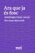 ara que ja es fosc:antologia