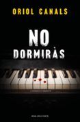 no dormiras