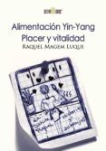 alimentación yin-yang. placer y vitalidad