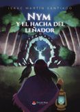 nym y el hacha del lenador