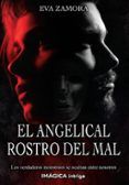 El angelical rostro del mal