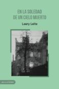 en la soledad de un cielo muerto