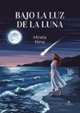 bajo la luz de la luna
