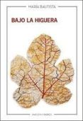 Bajo la higuera