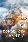 donde mora la bestia