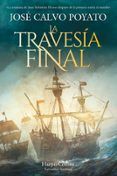 la travesia final