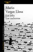 los jefes  los cachorros