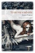 yo no voy a salvarte