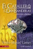 el caballero de las dos banderas 2 ed