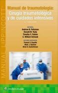 manual de traumatologia cirugia traumatologica y de cuidados intensivos