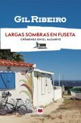 largas sombras en fuseta