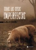 (i.b.d.) todas las cosas imperfectas