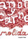 amor y carne molida