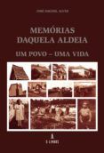 memórias daquela aldeia