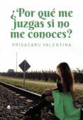 ¿Por qué me juzgas si no me conoces?