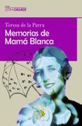 memorias de mama blanca