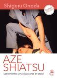 aze shiatsu estiramientos y movilizaciones en lateral libro  dvd
