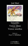 ismaelillo. versos libres. versos sencillos (5ª ed.)
