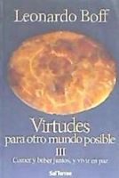 virtudes iii para otro mundo posible