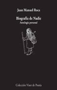 biografía de nadie: antologia personal