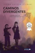 caminos divergentes