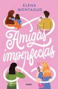 amigas imperfectas