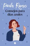 consejos para dias azules trilogia ellas 3