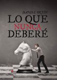 lo que nunca debere