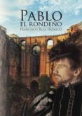 pablo el rondeno