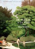 de vuelta a la vida