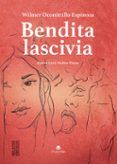 Bendita lascivia