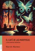 el café de las mariposas y otras historias fantásticas