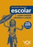diccionari escolar catala-castella  castellano-catalan