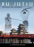 bu jutsu tecnicas de combate (edicion corregida y aumentada)