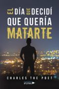ibd el dia que decidi que queria matarte